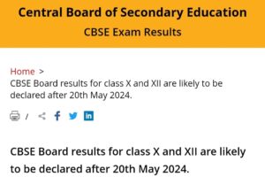 CBSE Class X and XII Results to be revealed after May 20, 2024