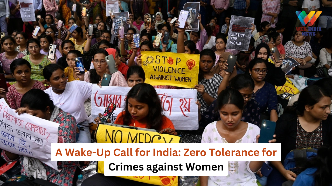 A Wake-Up Call for India: Zero Tolerance for Crimes against Women