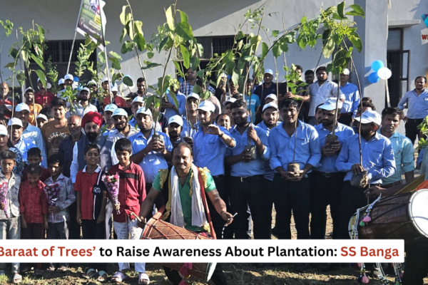 ‘Baraat of Trees’ to Raise Awareness About Plantation: SS Banga