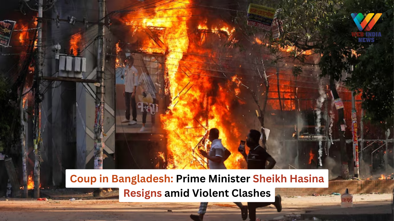 Coup in Bangladesh: Prime Minister Sheikh Hasina Resigns amid Violent Clashes